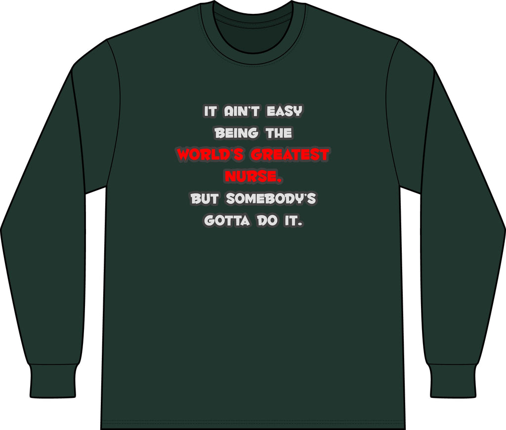 World's Greatest Nurse Joke - Unisex Long Sleeve T-Shirt