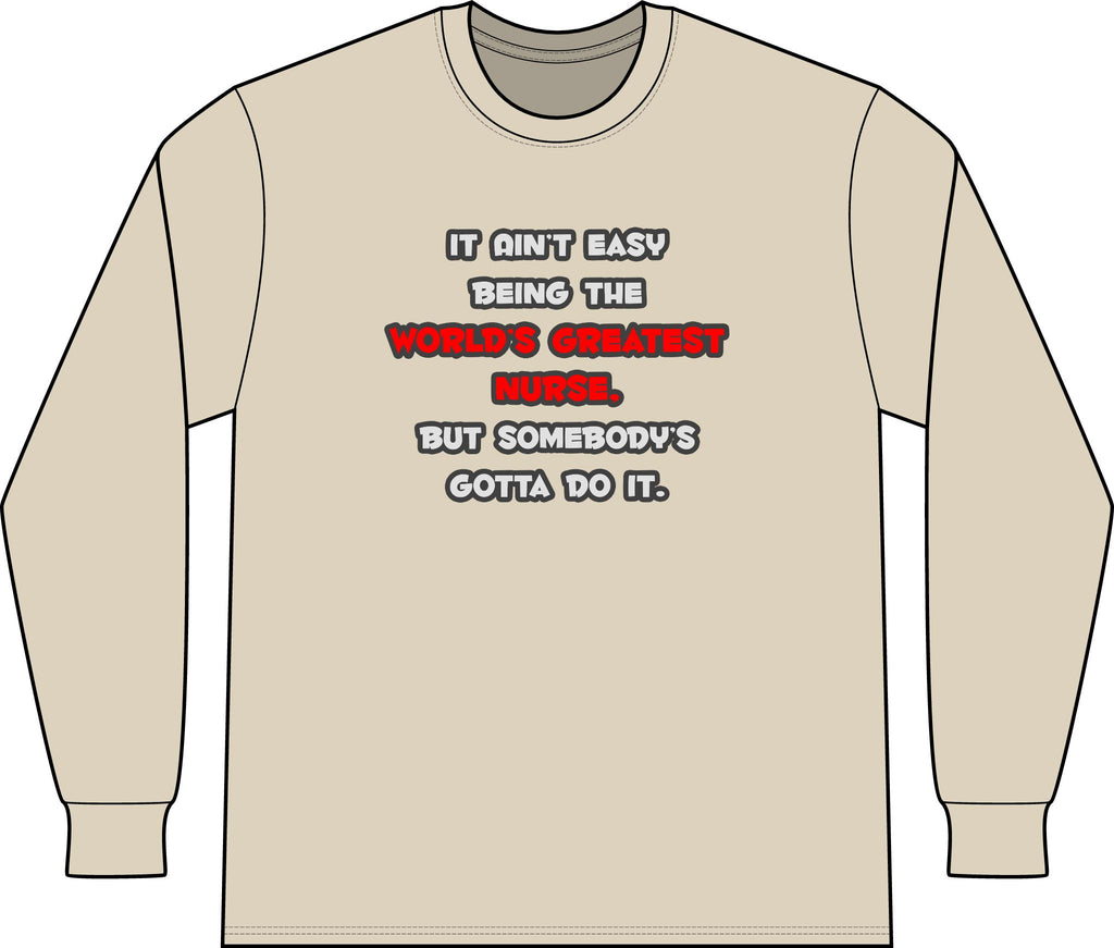 World's Greatest Nurse Joke - Unisex Long Sleeve T-Shirt