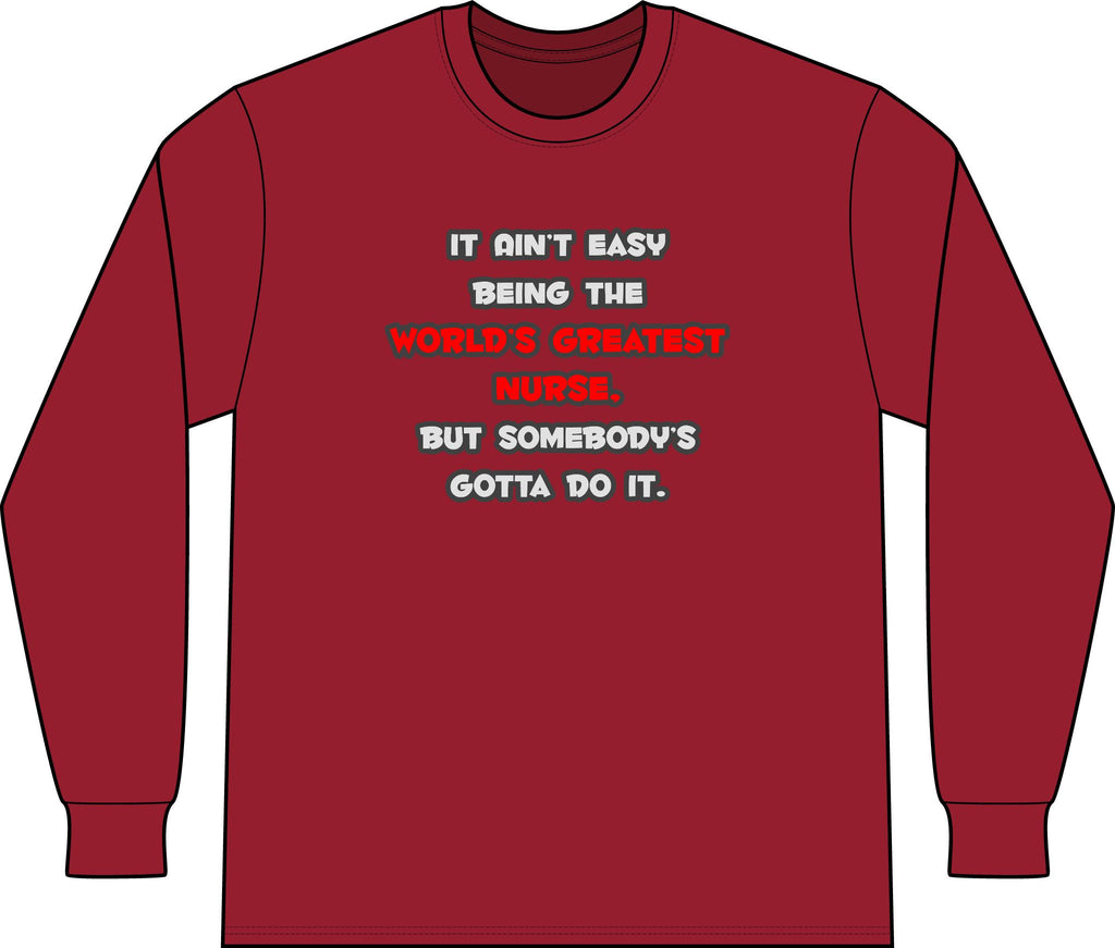 World's Greatest Nurse Joke - Unisex Long Sleeve T-Shirt