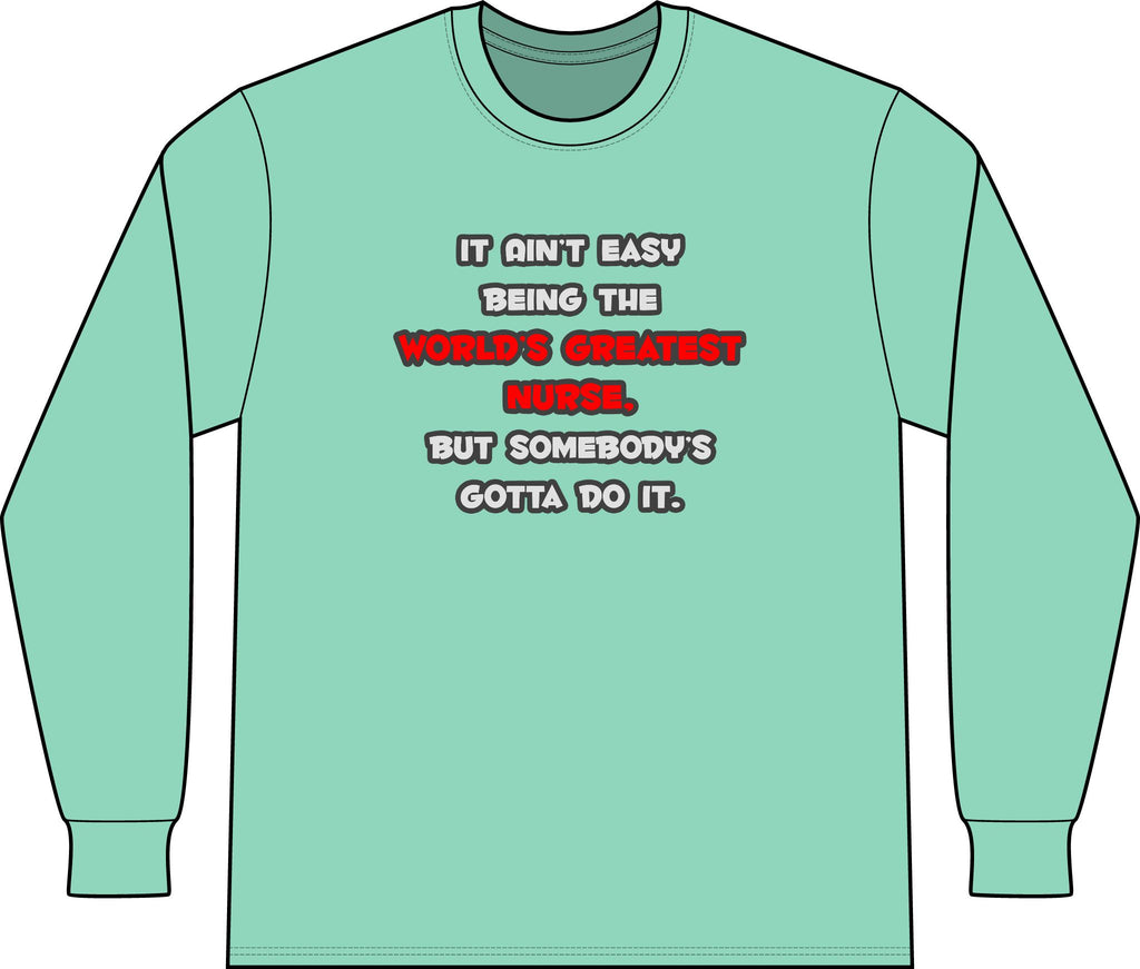 World's Greatest Nurse Joke - Unisex Long Sleeve T-Shirt