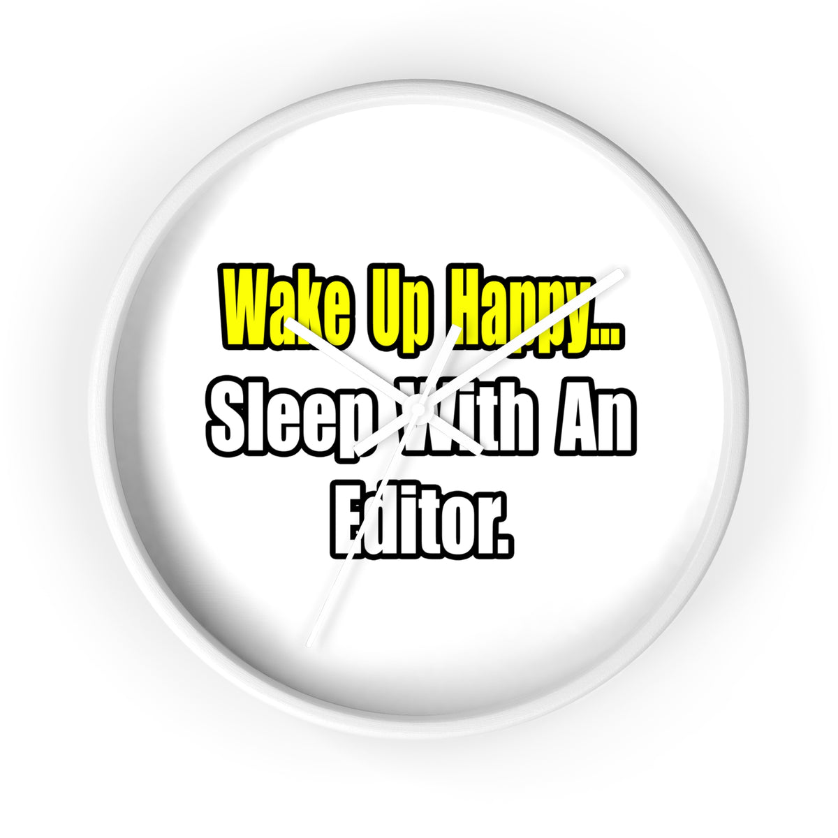 Sleep With an Editor - Wall Clock