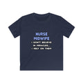 Miracles and Nurse Midwives - Kids Softstyle Tee