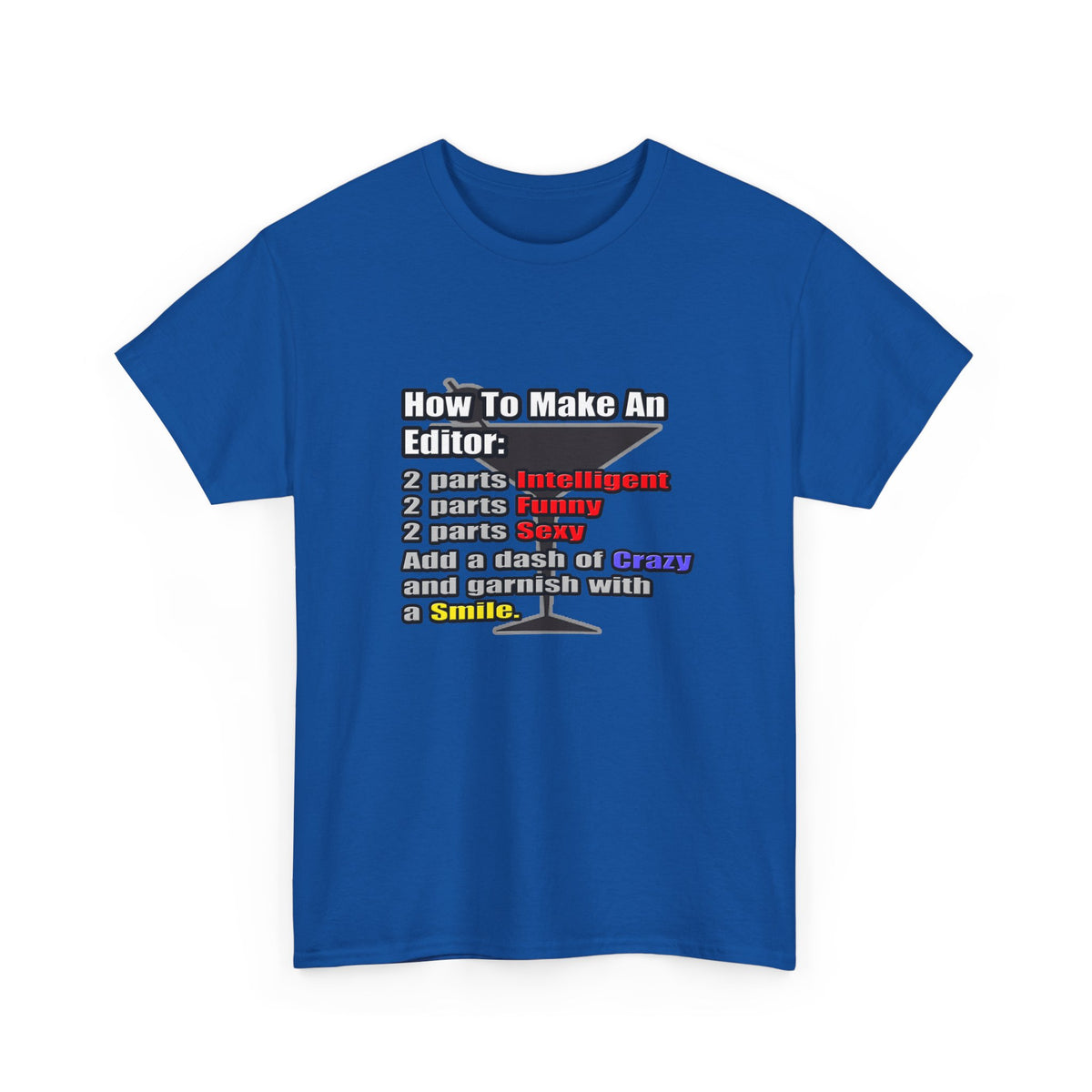 How To Make an Editor - Unisex Heavy Cotton Tee