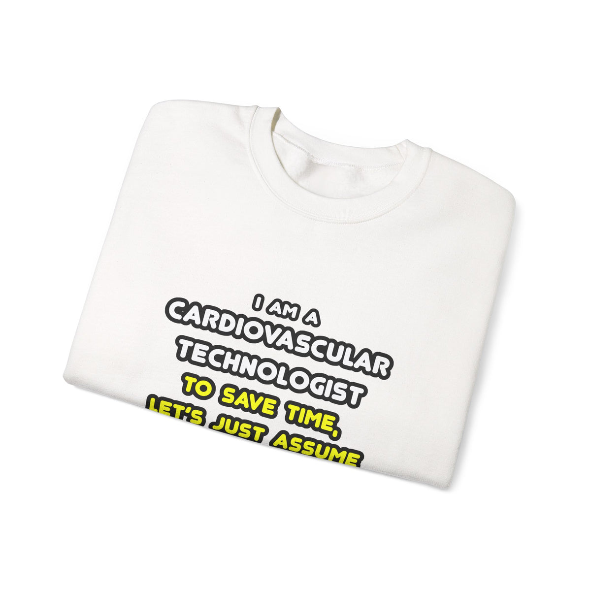 Funny Cardiovascular Technologist T Shirts - Unisex Heavy Blend™ Crewneck Sweatshirt