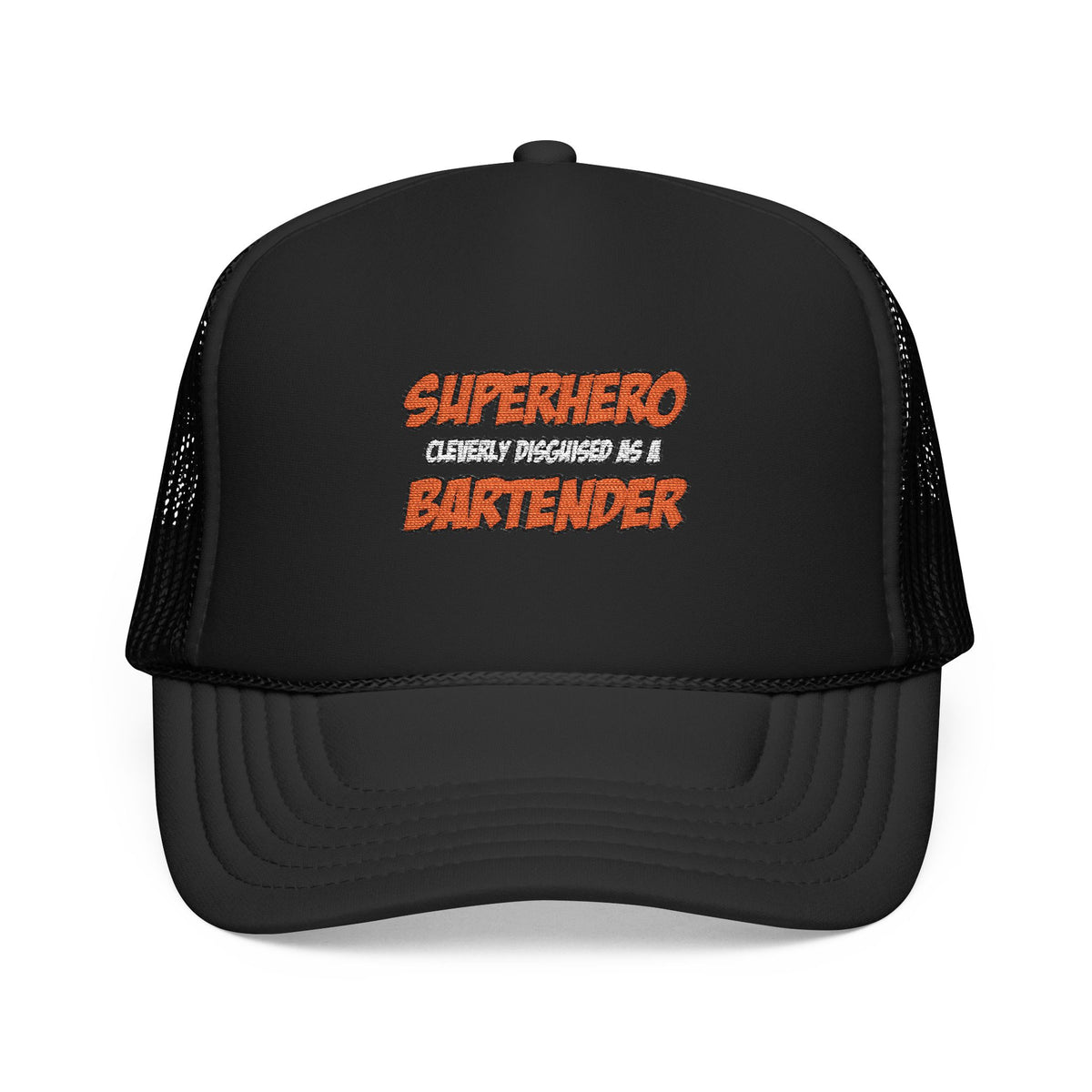 Superhero...Bartender - Foam Trucker Hat