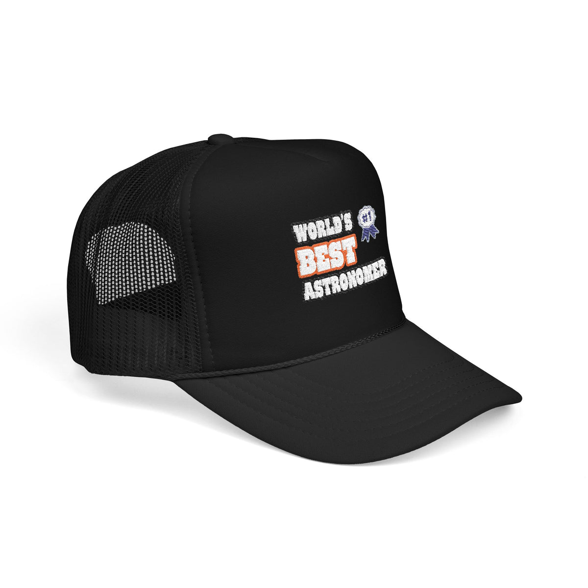 World's Best Astronomer - Foam Trucker Hat