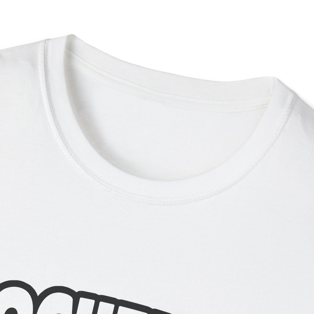 Biochemist...Big Deal - Unisex Softstyle T-Shirt