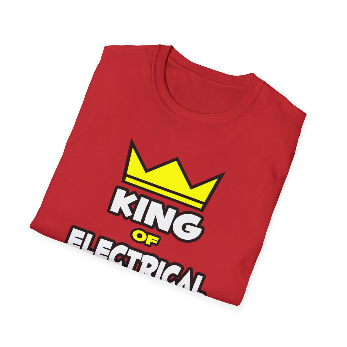 King of Electrical Engineering - Unisex Softstyle T-Shirt