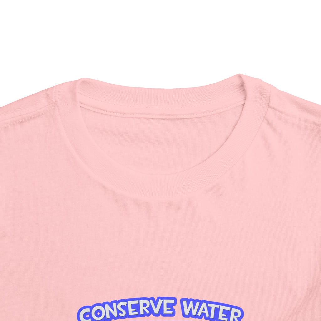 Conserve Water .. Shower With Aerospace Engineer - Toddler Short Sleeve Tee