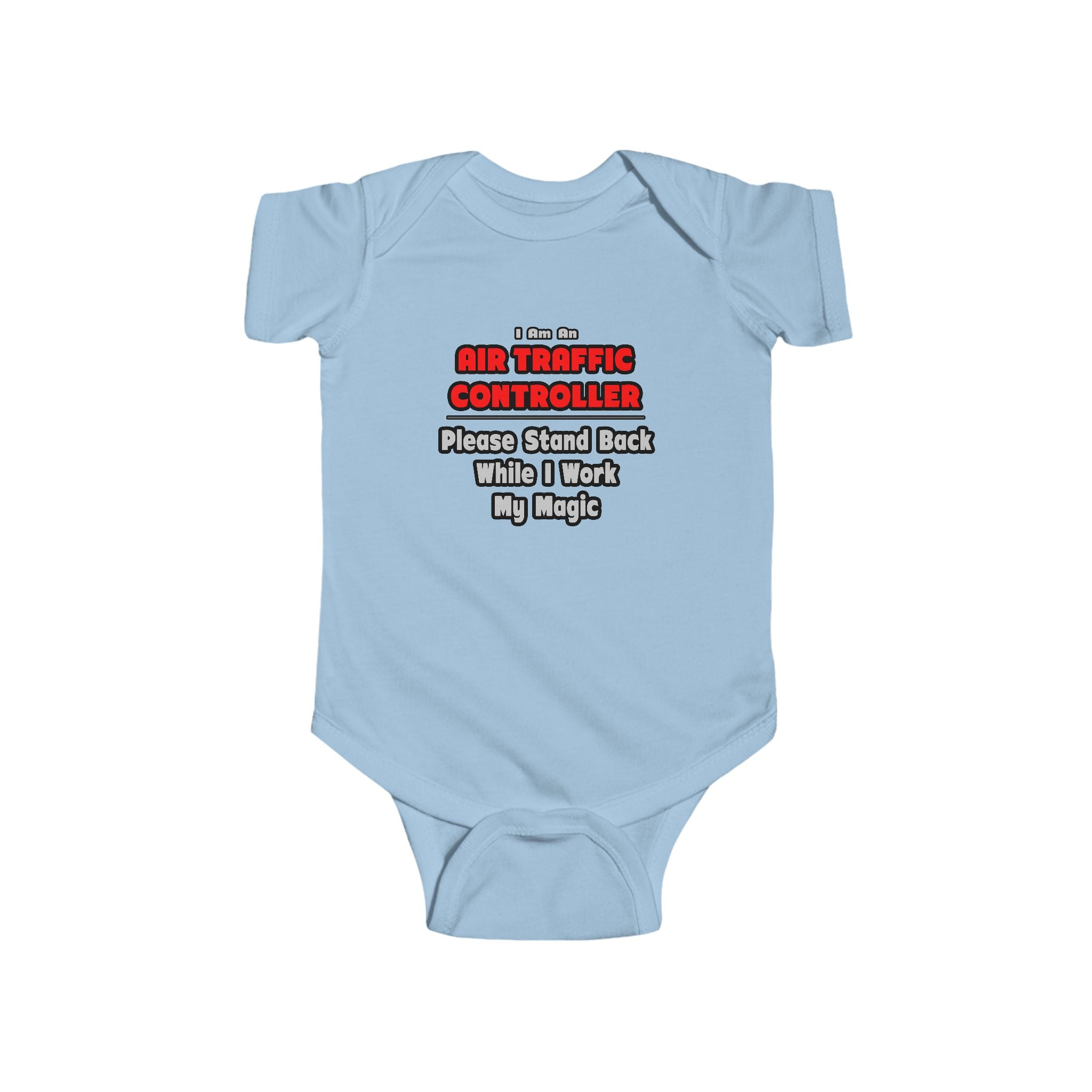 Air Traffic Controller...Work My Magic - Infant Fine Jersey Bodysuit