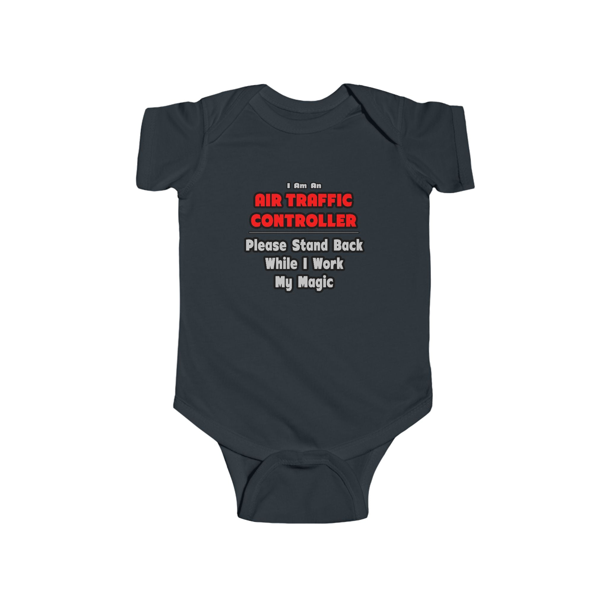 Air Traffic Controller...Work My Magic - Infant Fine Jersey Bodysuit