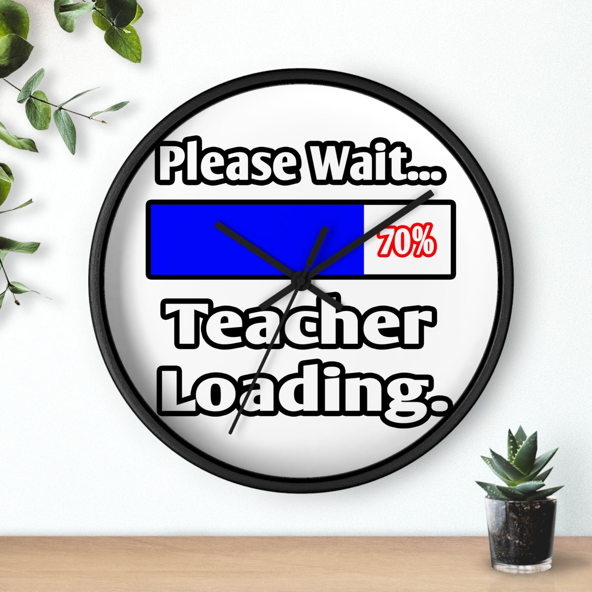 Please Wait...Teacher Loading - Wall Clock