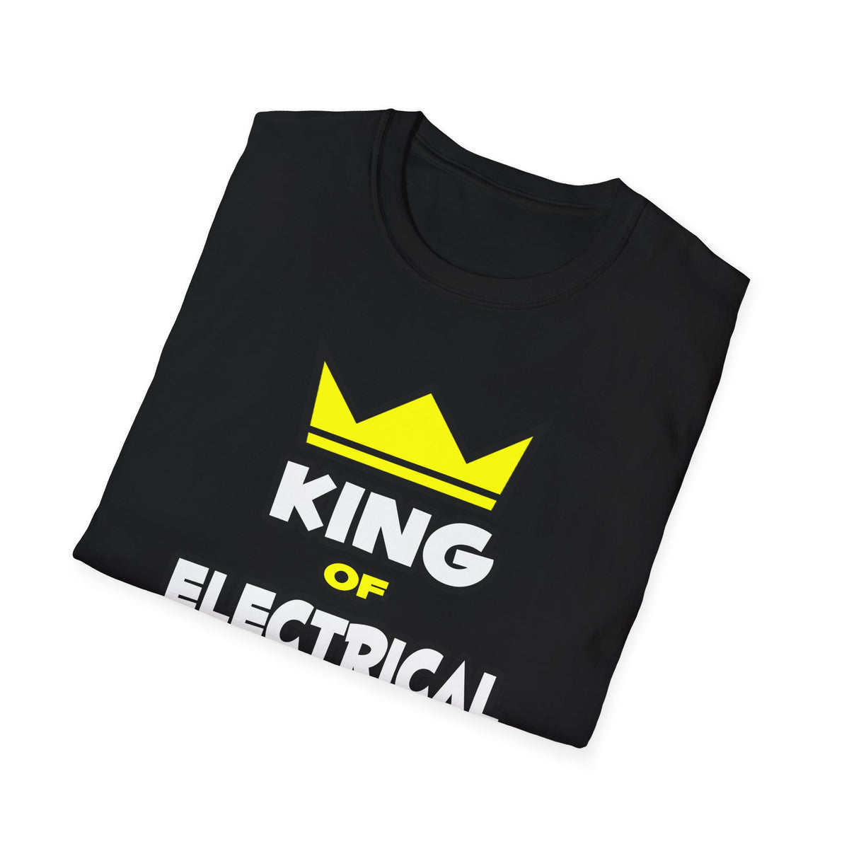 King of Electrical Engineering - Unisex Softstyle T-Shirt