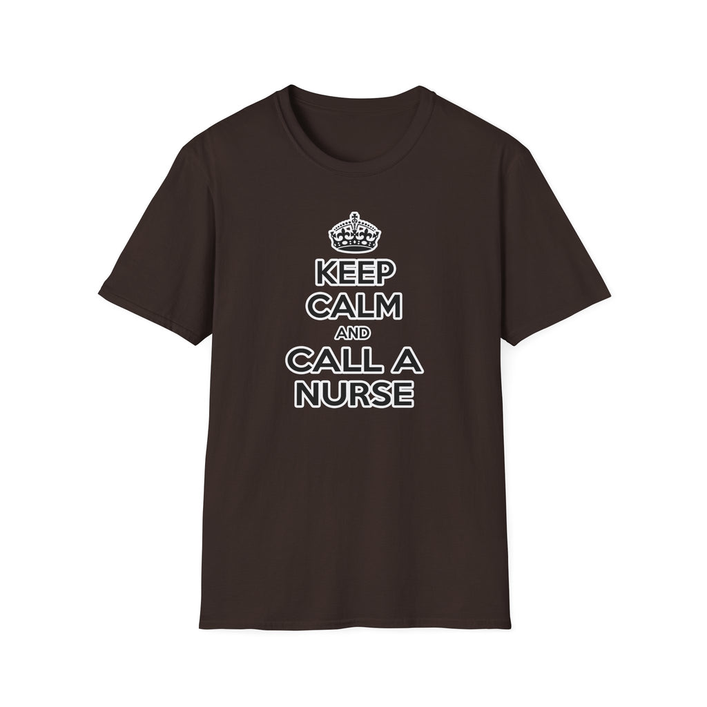 Keep Calm and Call a Nurse - Unisex Softstyle T-Shirt