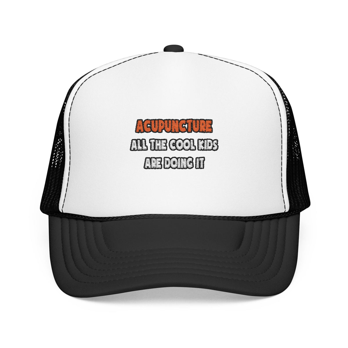 Funny Acupuncturist Shirts and Gifts - Foam Trucker Hat