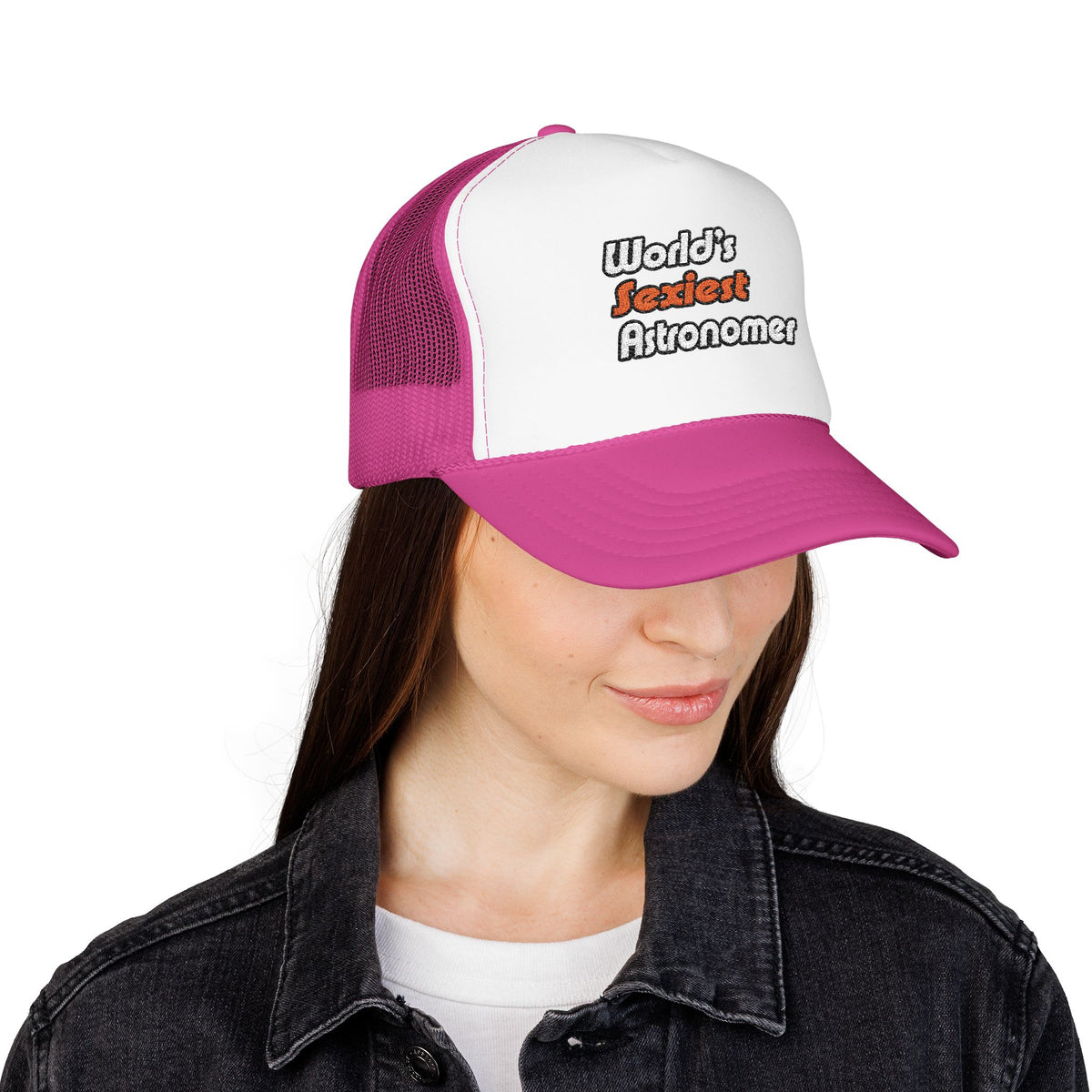 World's Sexiest Astronomer - Foam Trucker Hat