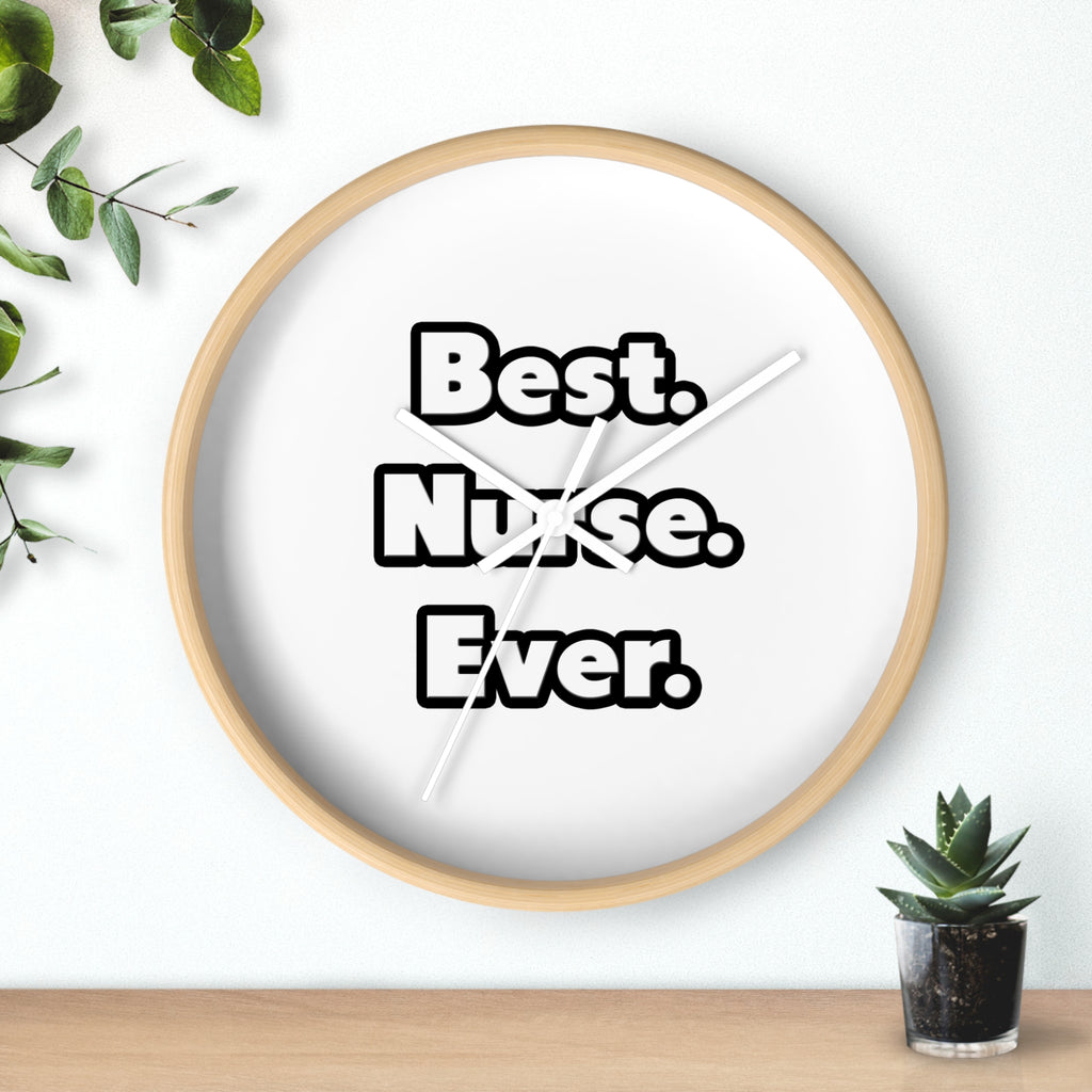 Best. Nurse. Ever - Wall Clock