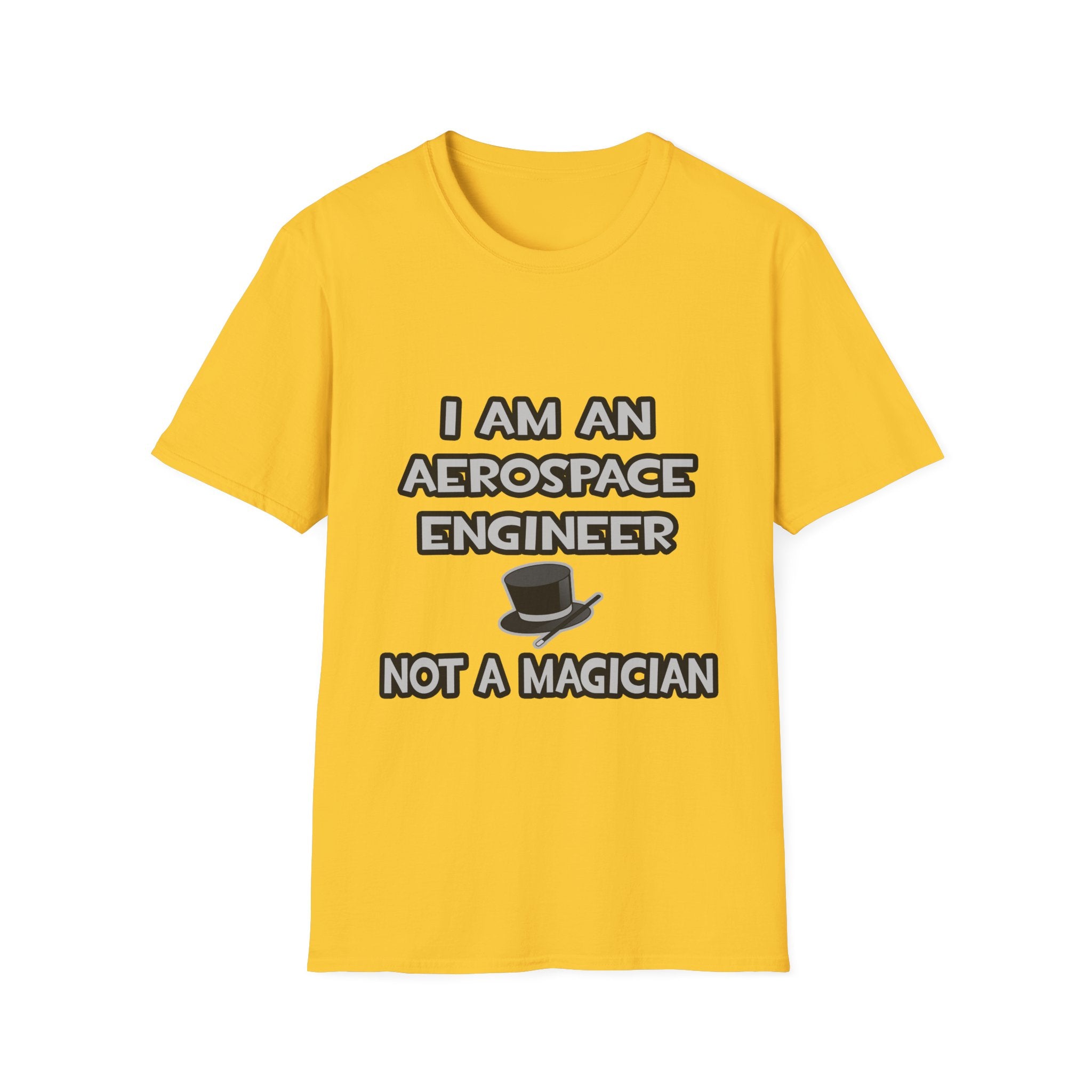 Aerospace Engineer ... Not A Magician - Unisex Softstyle T-Shirt