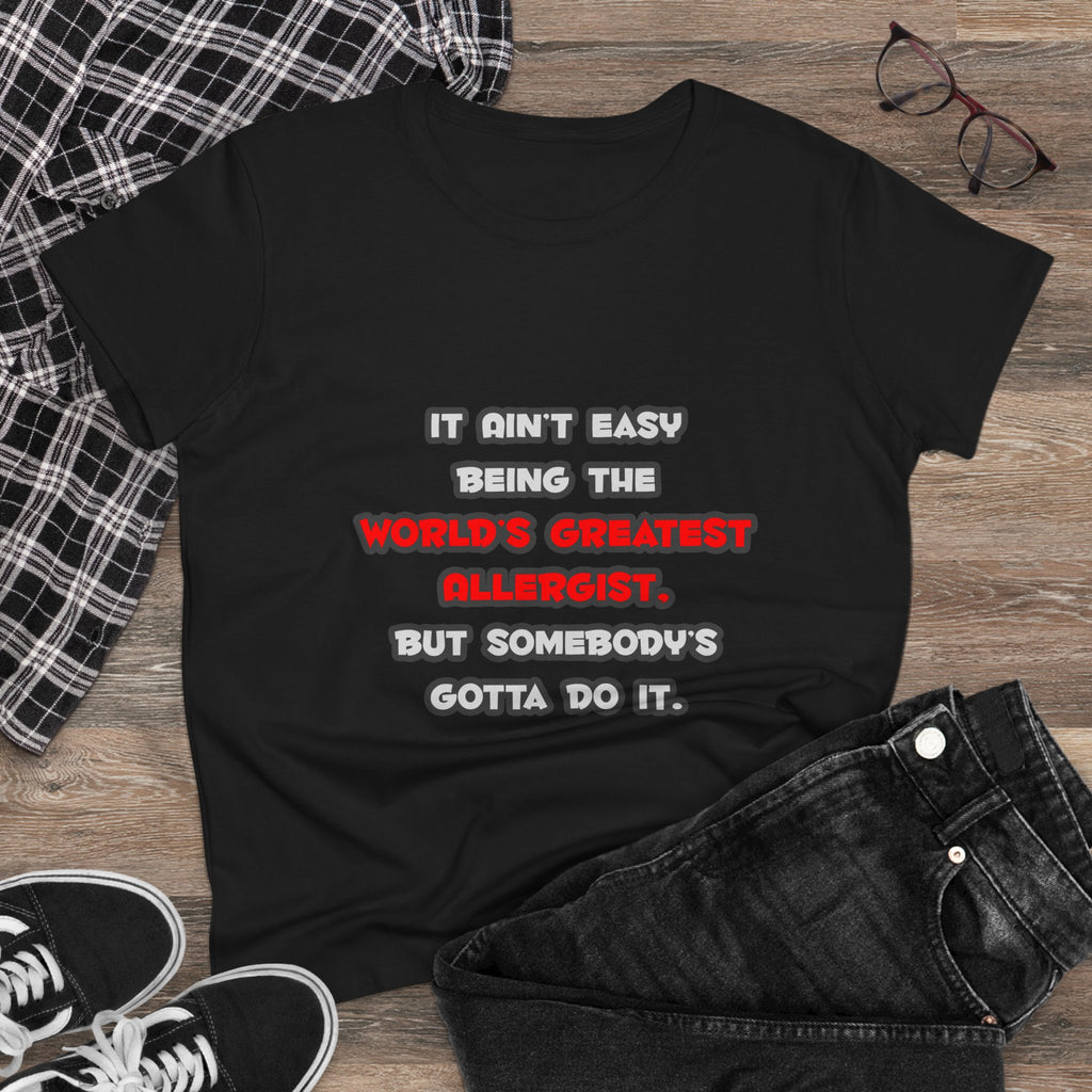 World's Greatest Allergist Joke - Women's Midweight Cotton Tee