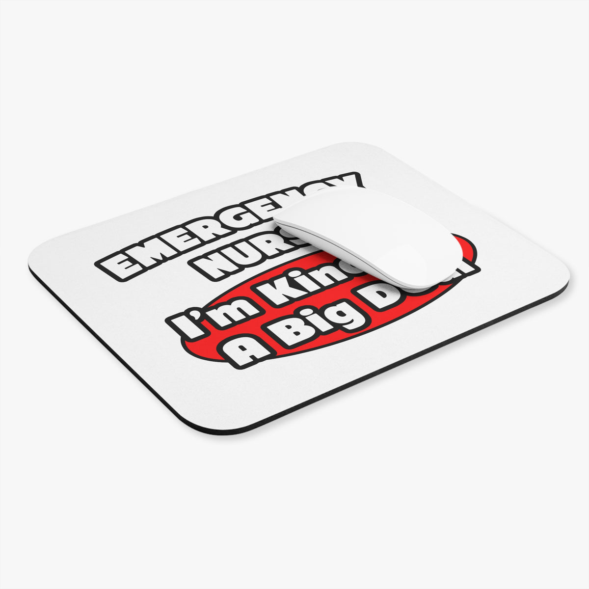 Emergency Nurse...Big Deal - Mouse Pad (Rectangle)