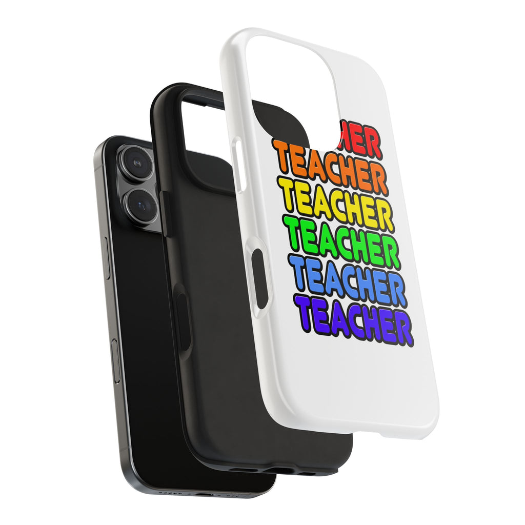 Rainbow Teacher - Tough Phone Cases