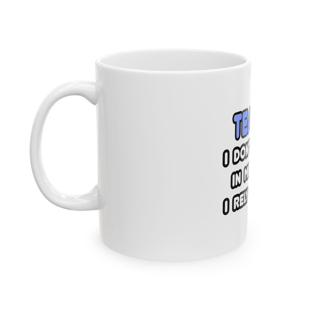 Miracles and Teachers - Ceramic Mug, (11oz, 15oz)