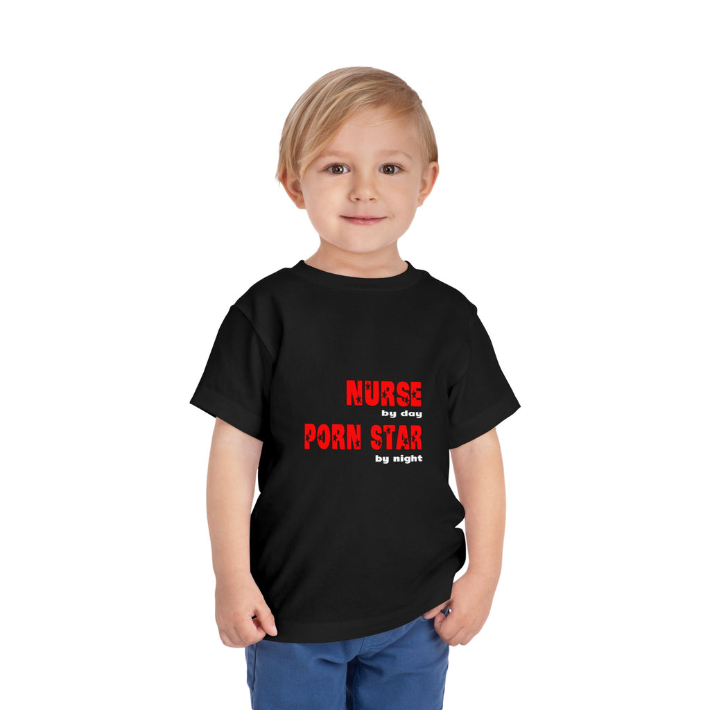 Nurse By Day...Porn Star By Night - Toddler Short Sleeve Tee