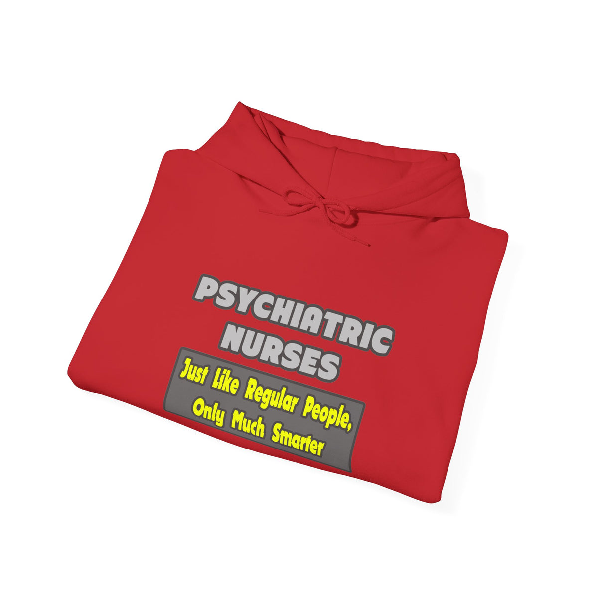 Psychiatric Nurses...Smarter - Unisex Heavy Blend™ Hooded Sweatshirt