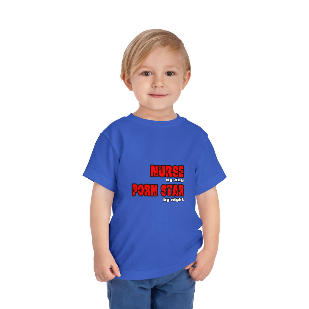 Nurse By Day...Porn Star By Night - Toddler Short Sleeve Tee
