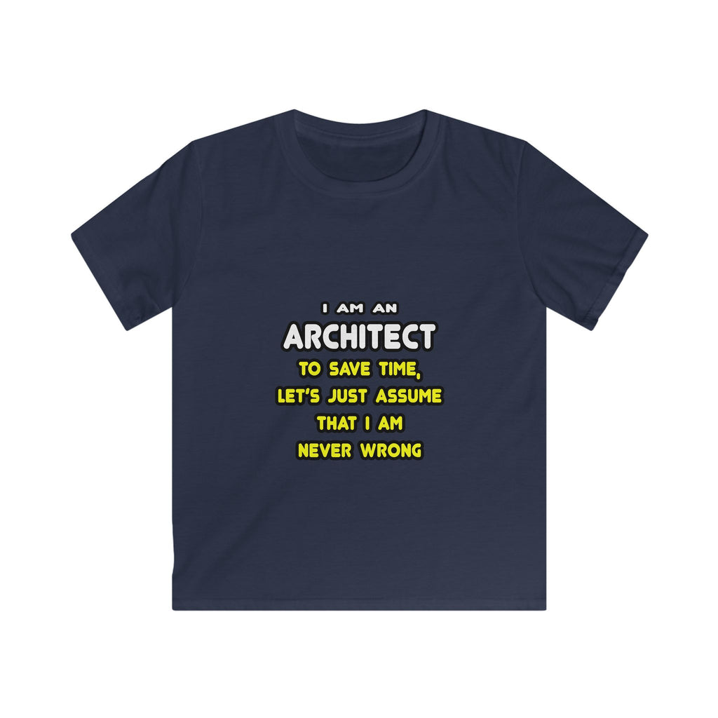 Funny Architect T Shirts and Gifts - Kids Softstyle Tee
