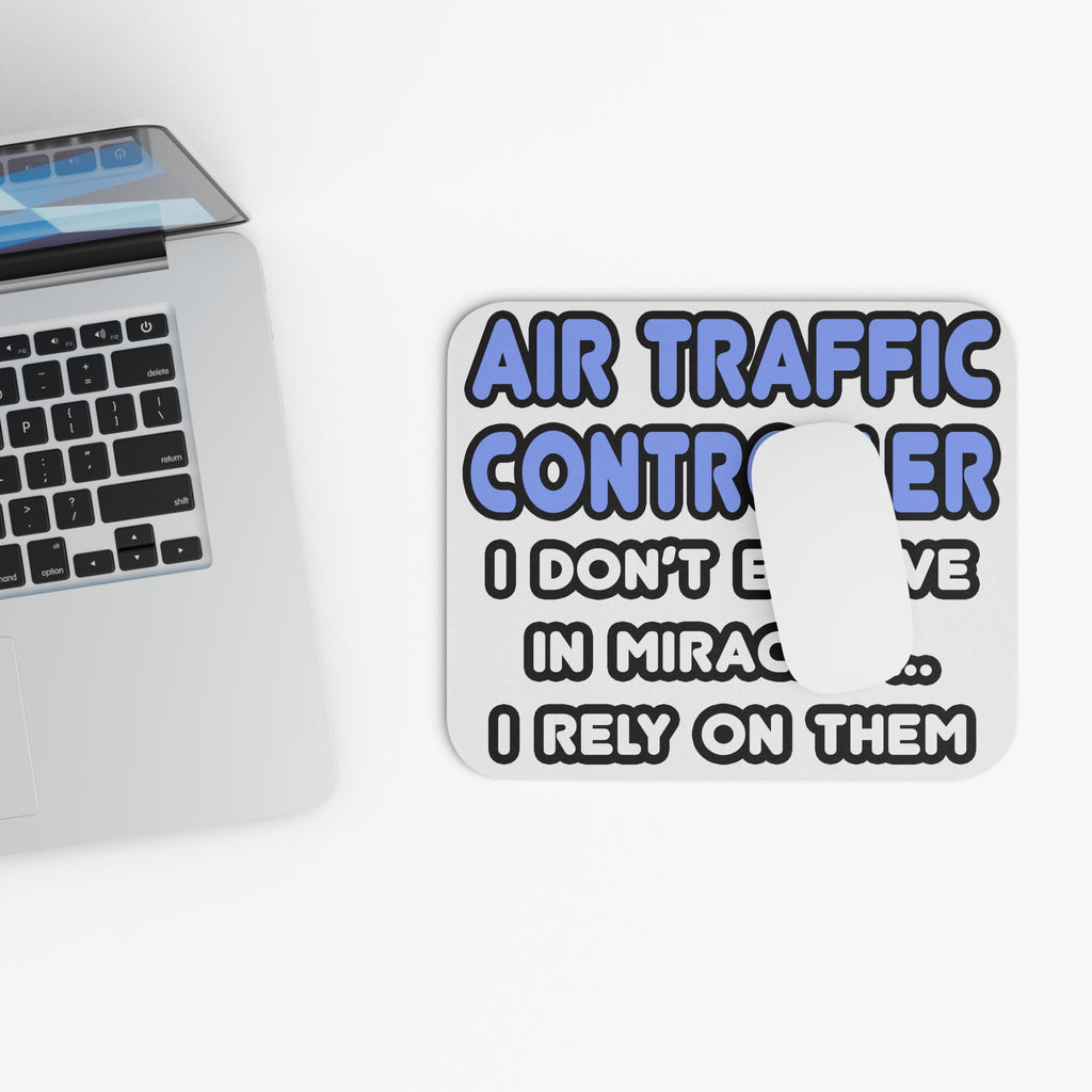 Miracles and Air Traffic Controllers - Mouse Pad (Rectangle)