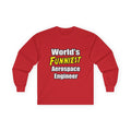 World's Funniest Aerospace Engineer - Unisex Ultra Cotton Long Sleeve Tee