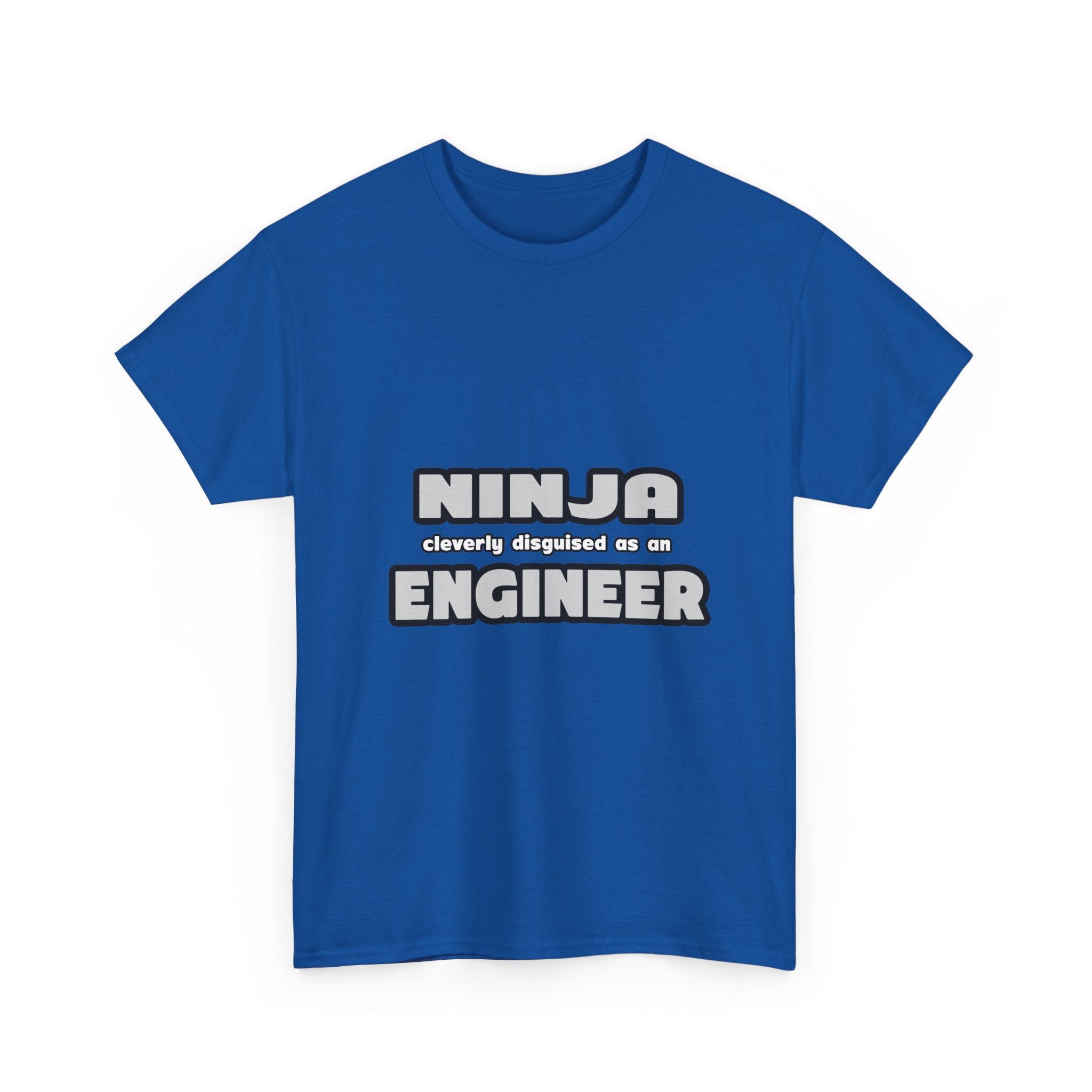 Ninja Cleverly Disguised As An Engineer - Unisex Heavy Cotton Tee