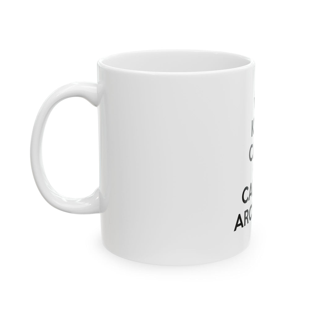 Keep Calm and Call an Architect - Ceramic Mug, (11oz, 15oz)