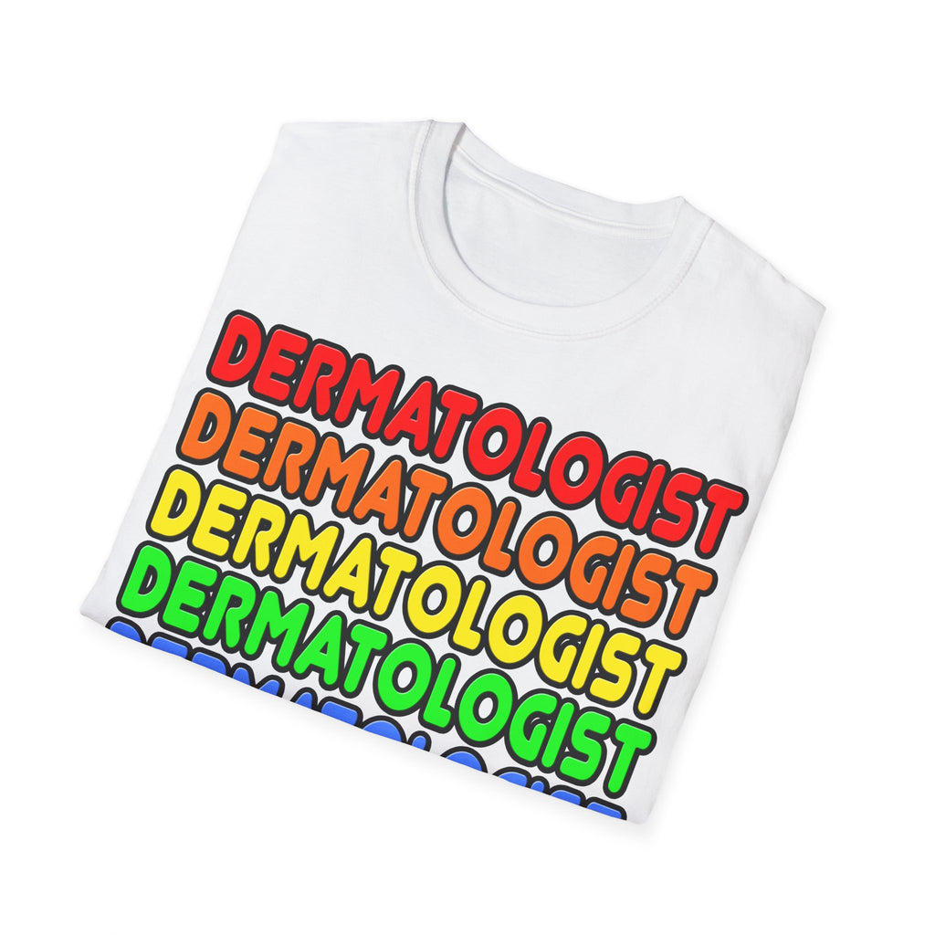 Rainbow Dermatologist - Unisex Softstyle T-Shirt