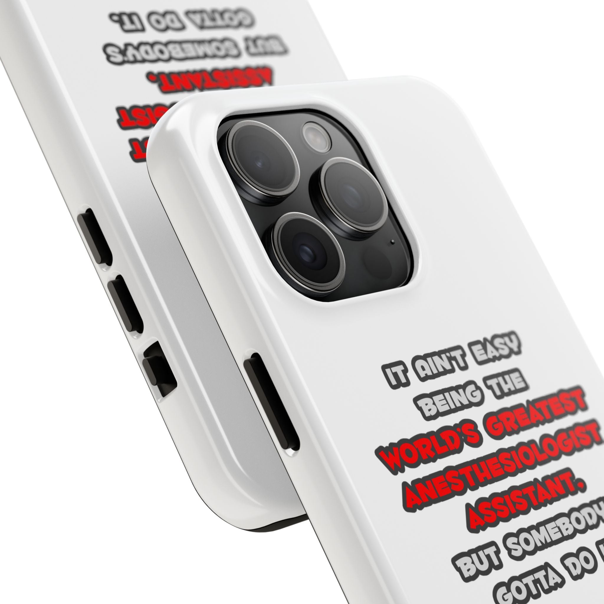 World's Greatest Anesthesiologist Asst Joke - Tough Phone Cases
