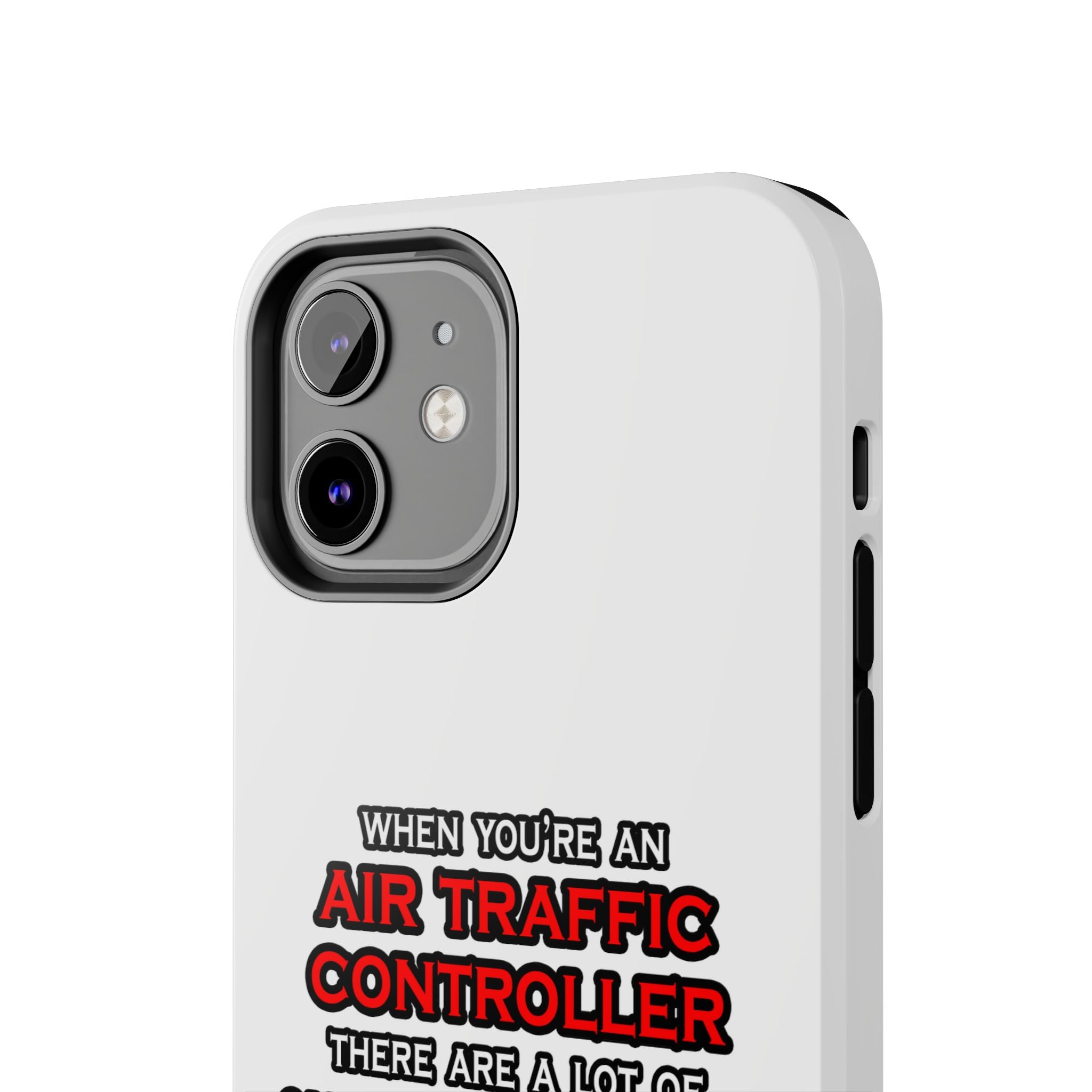 Funny Air Traffic Controller ... OMG WTF LOL - Tough Phone Cases