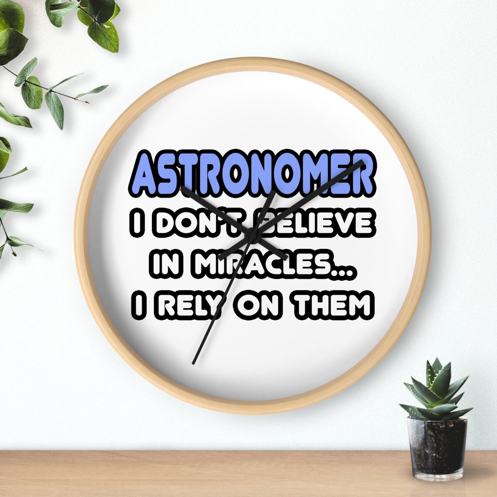 Miracles and Astronomers - Wall Clock