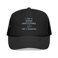 I Am A Nurse Practitioner ... Not A Magician - Foam Trucker Hat
