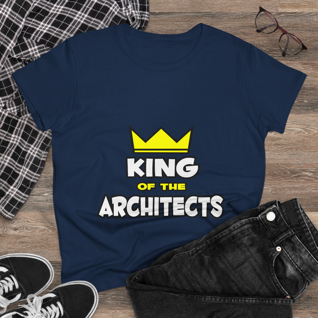 King of the Architects - Women's Midweight Cotton Tee