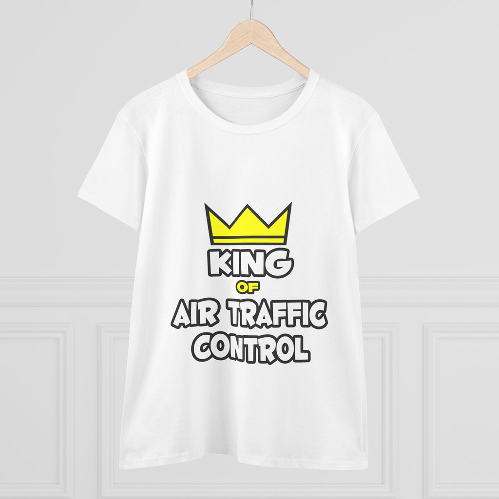 King of Air Traffic Control - Women's Midweight Cotton Tee