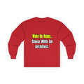 Sleep With an Architect - Unisex Ultra Cotton Long Sleeve Tee