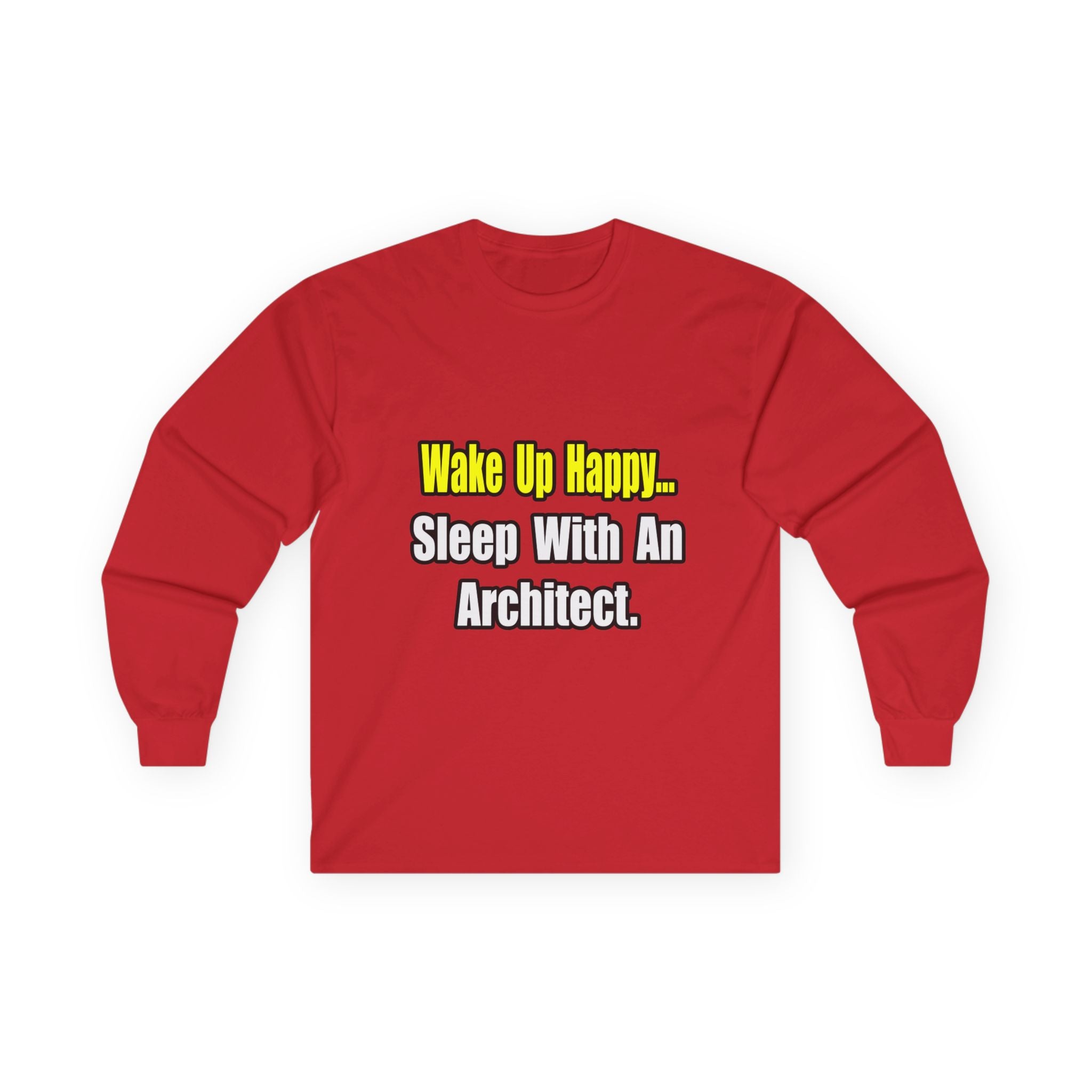 Sleep With an Architect - Unisex Ultra Cotton Long Sleeve Tee