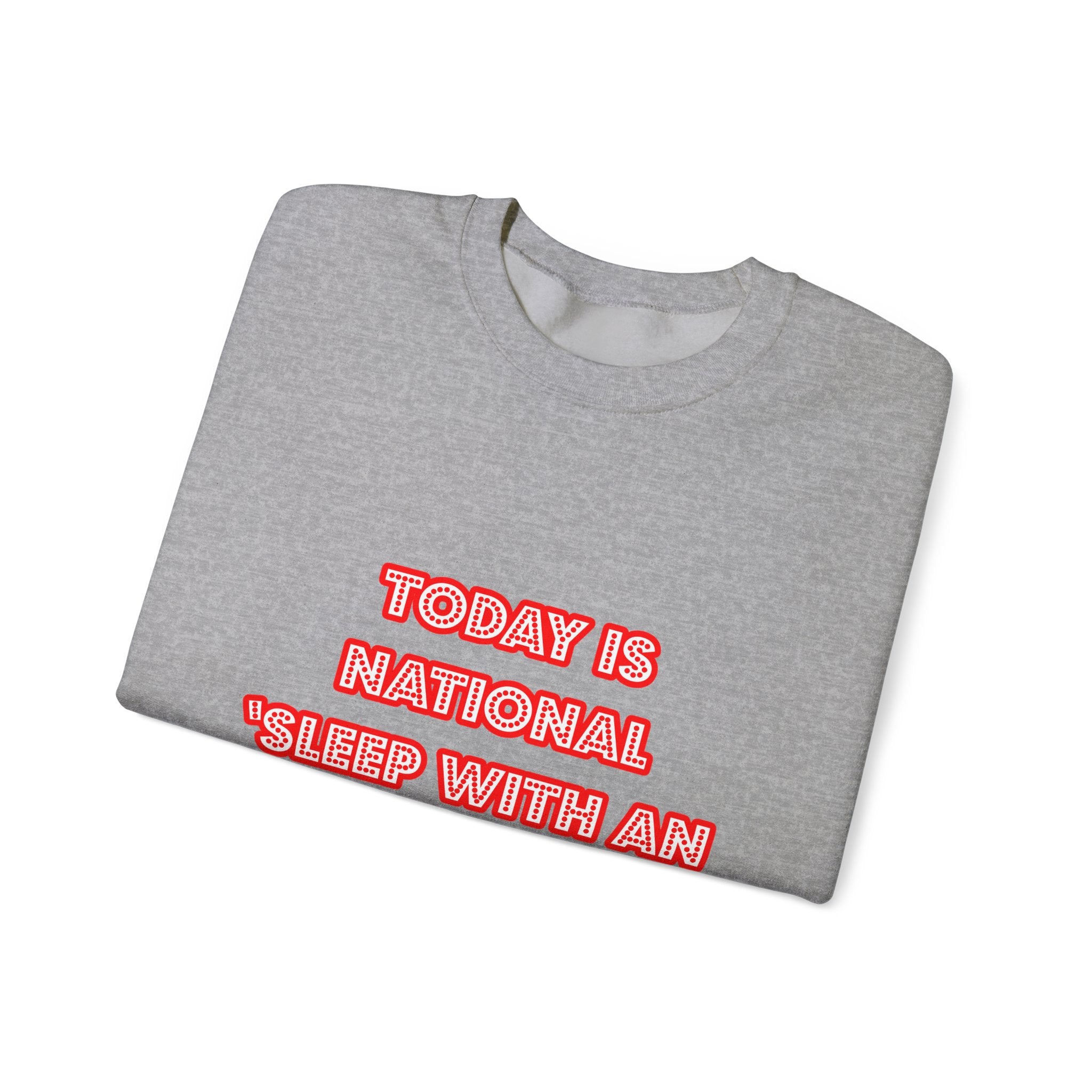 National 'Sleep With an Engineer' Day - Unisex Heavy Blend™ Crewneck Sweatshirt