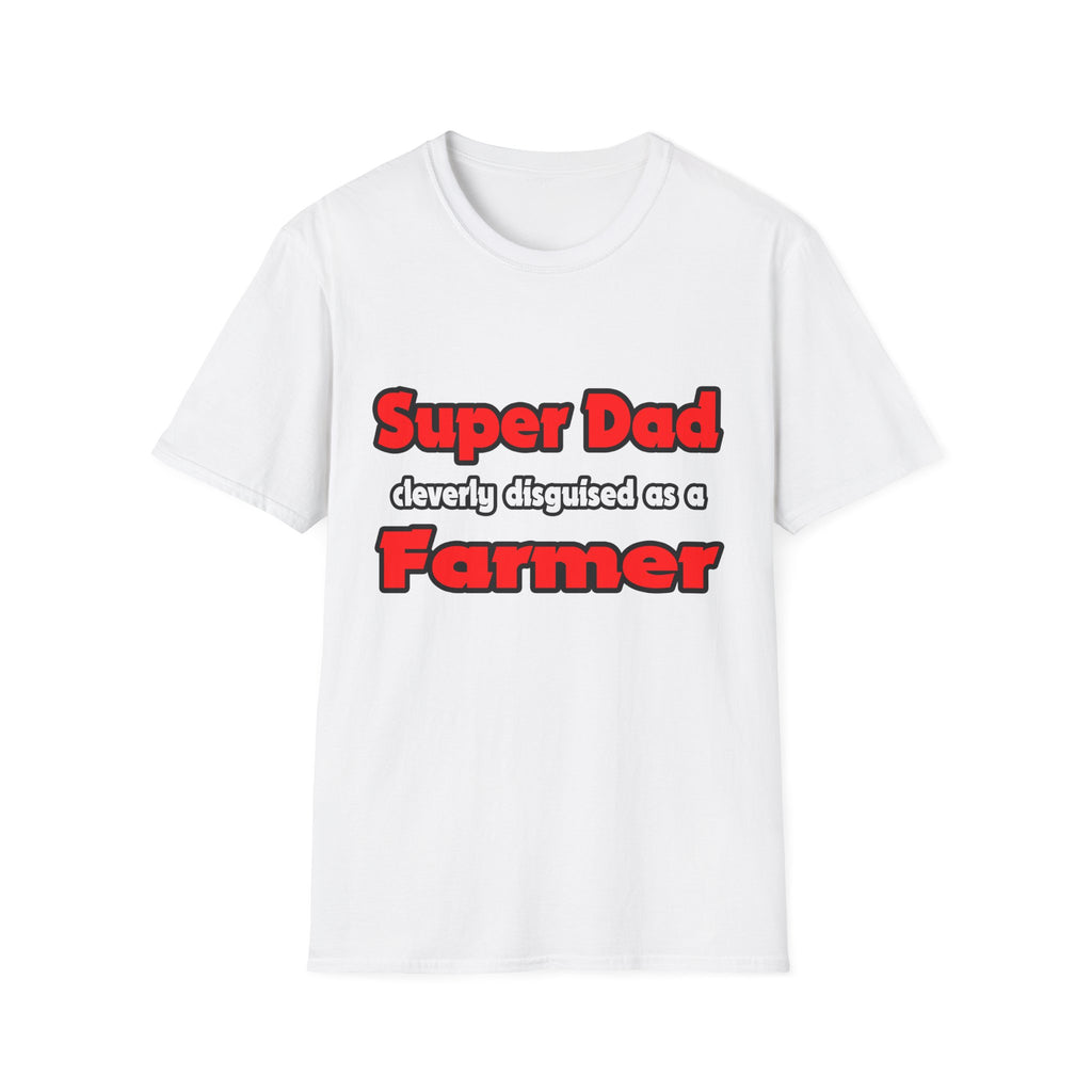 Super Dad ... Farmer - Unisex Softstyle T-Shirt