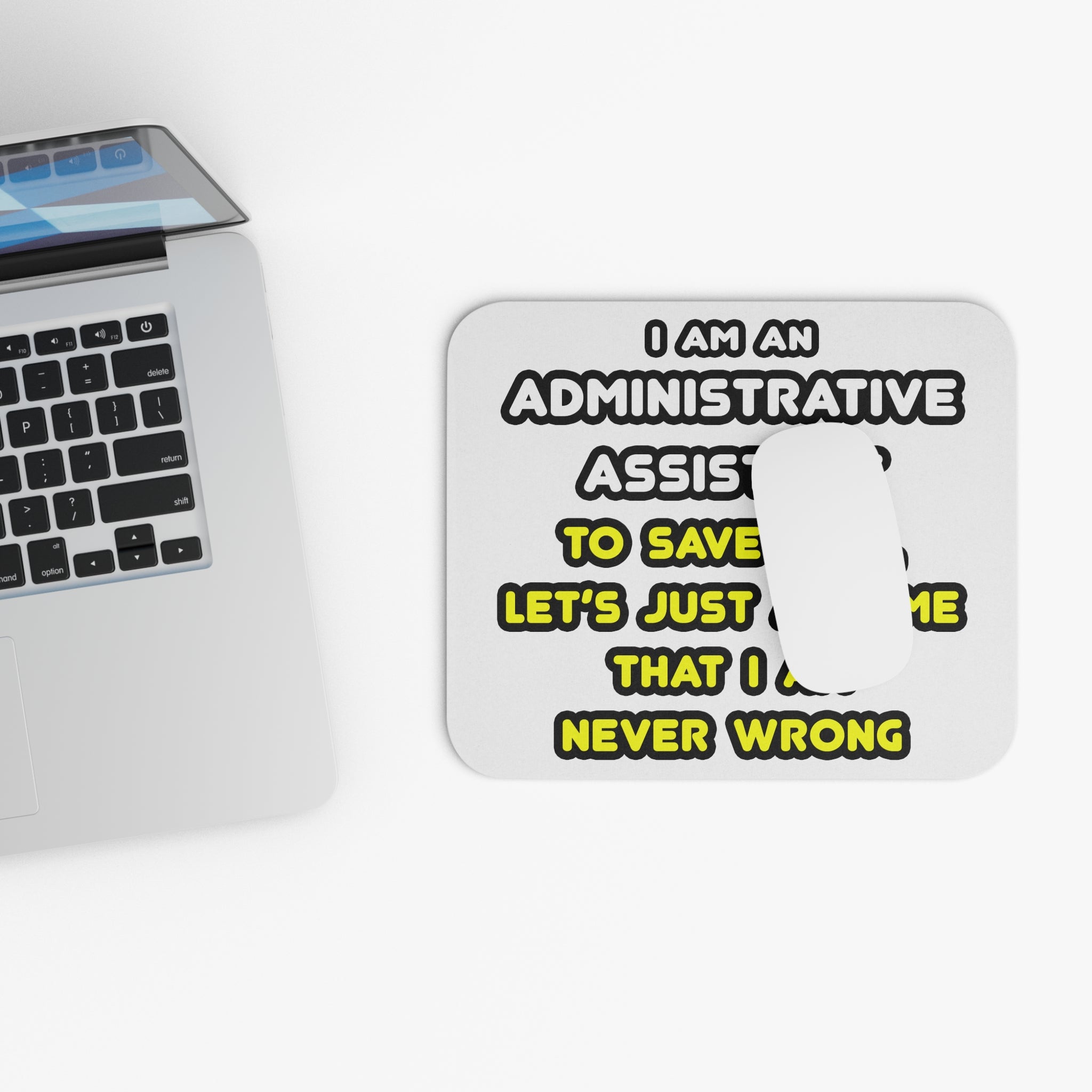 Funny Administrative Assistant T Shirts - Mouse Pad (Rectangle)