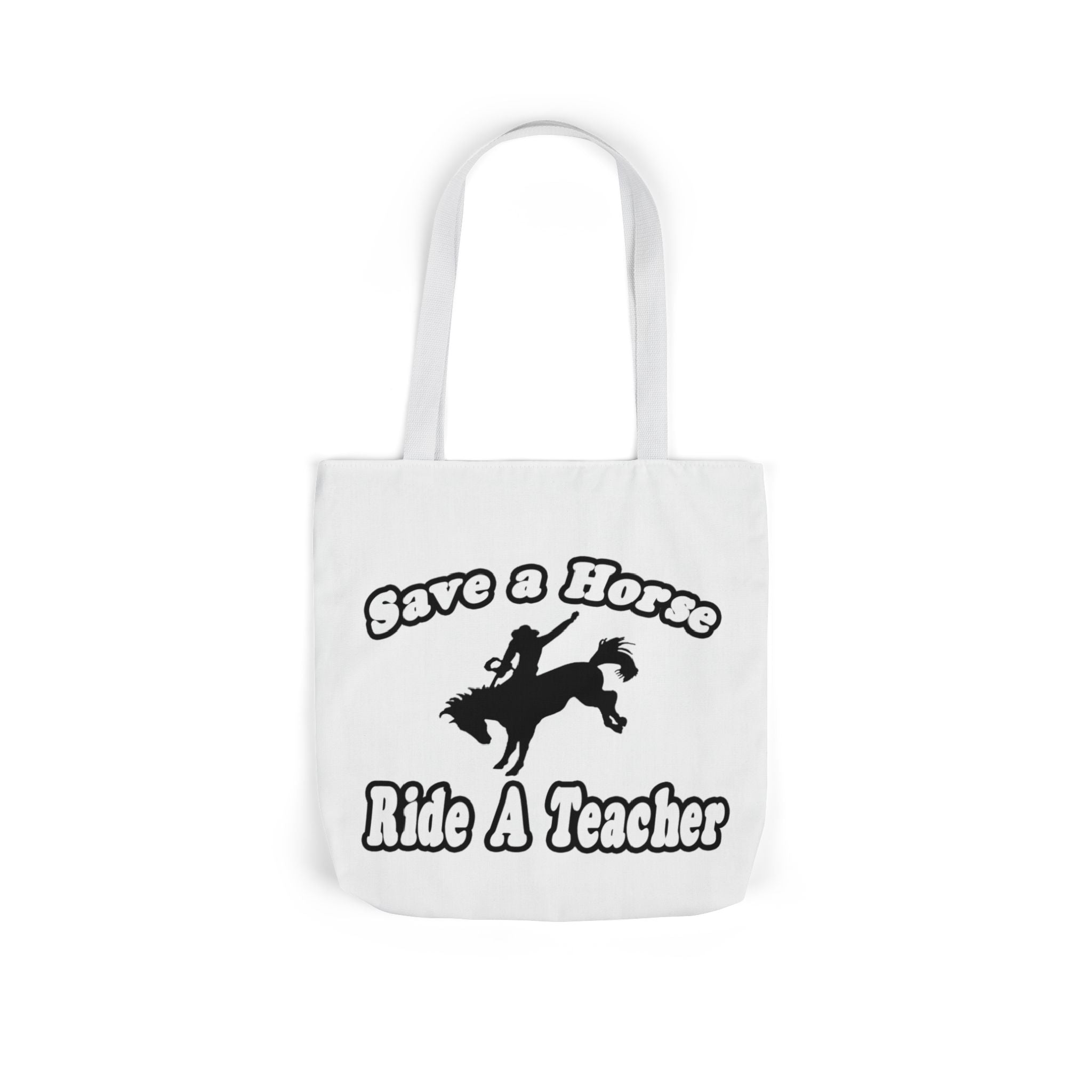 save horse ride teacher - Canvas Tote Bag, 5-Color Straps