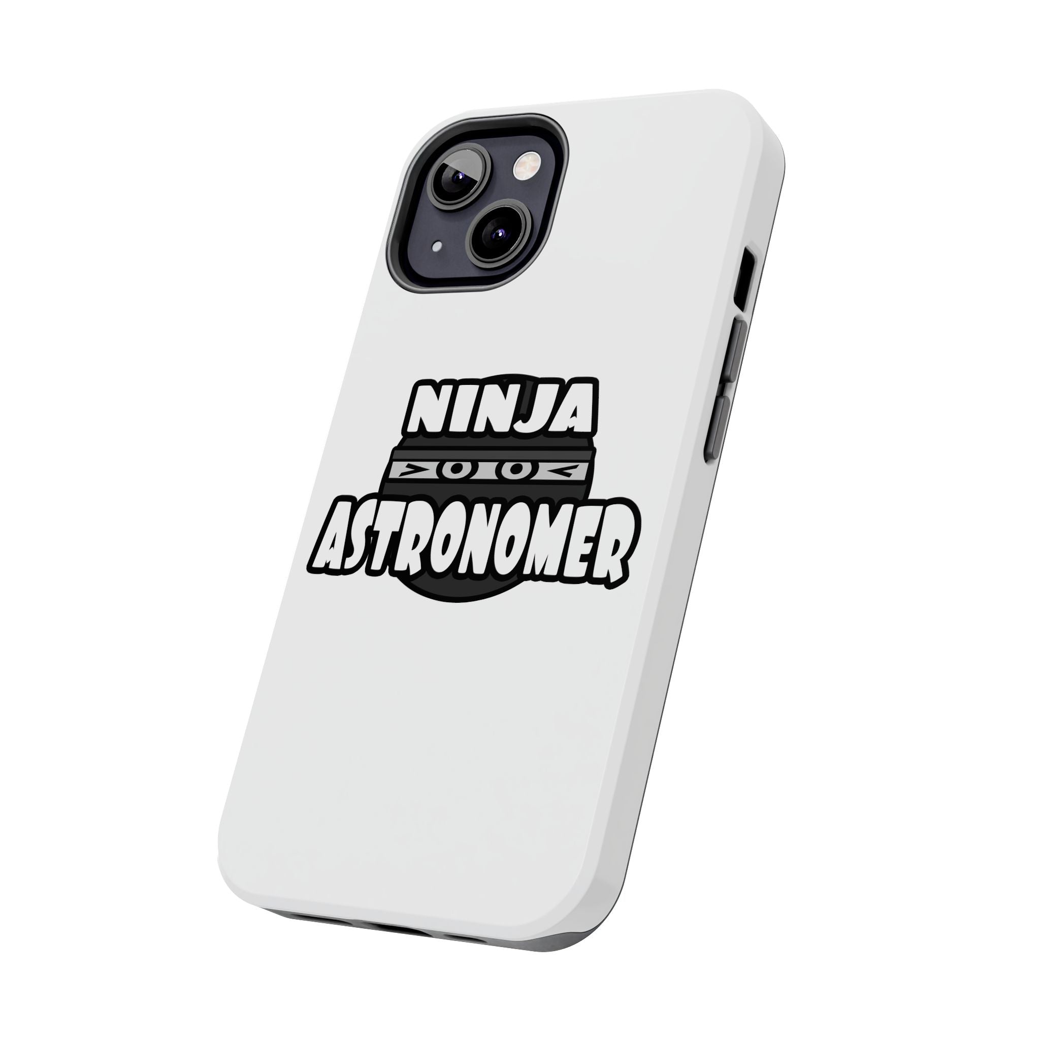 Ninja Astronomer - Tough Phone Cases