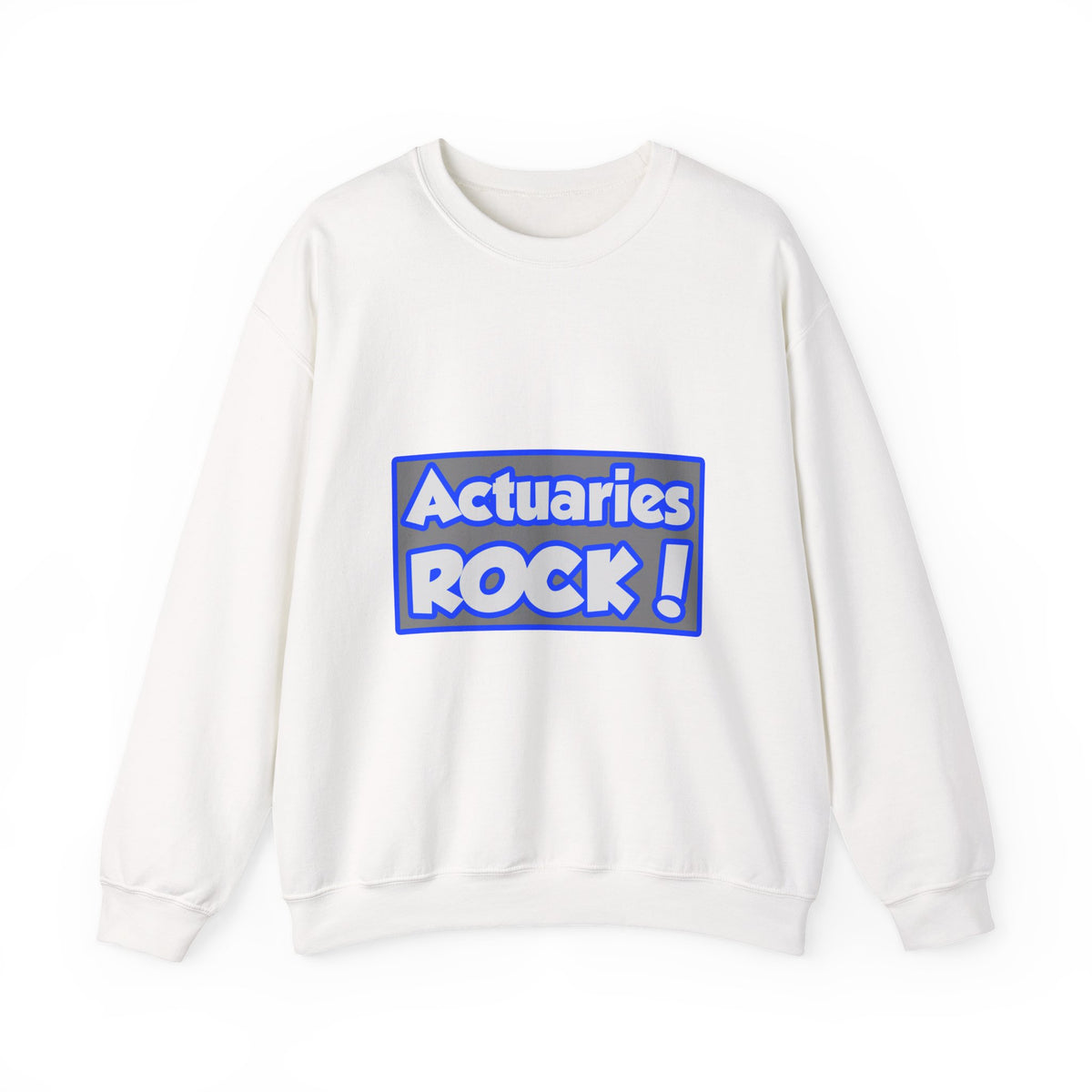 Actuaries Rock! - Unisex Heavy Blend™ Crewneck Sweatshirt