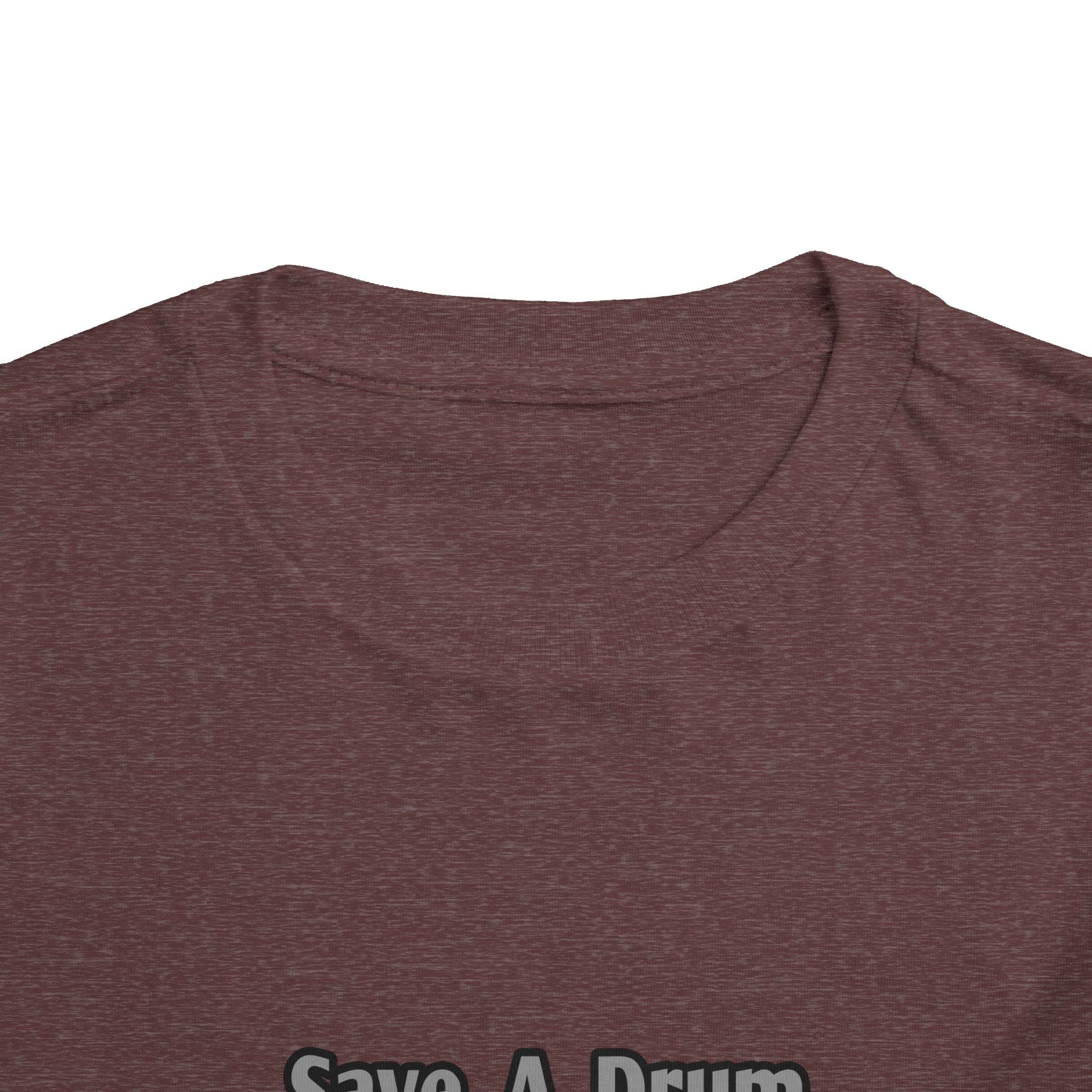 Save a Drum...Bang a Nurse - Toddler Short Sleeve Tee